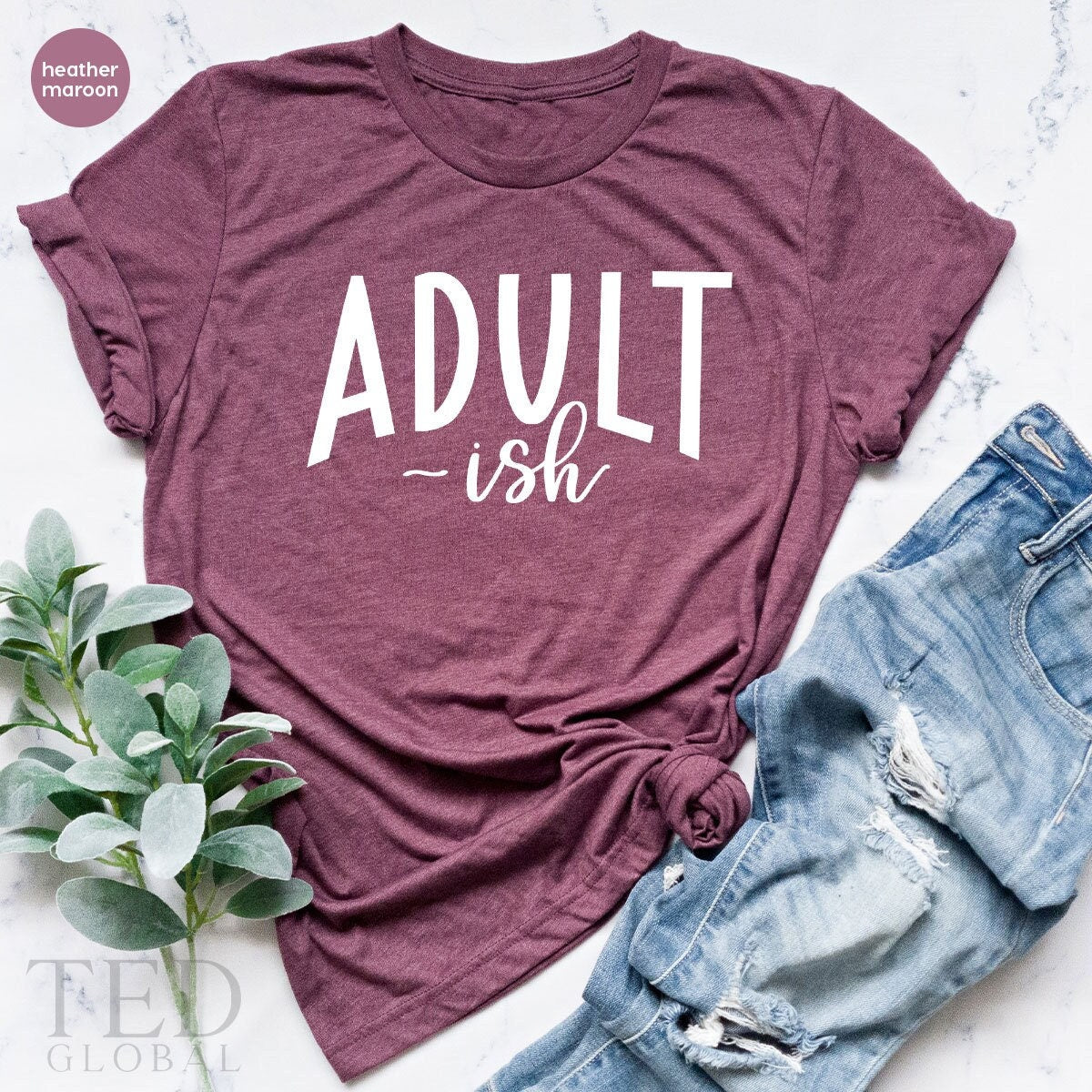Funny Sarcastic Shirt, Adultish Shirt, Adult-ish TShirt, Adulting Shirt, Funny Women Tee, Adult Humor Shirt, Humorous T shirt, - Fastdeliverytees.com