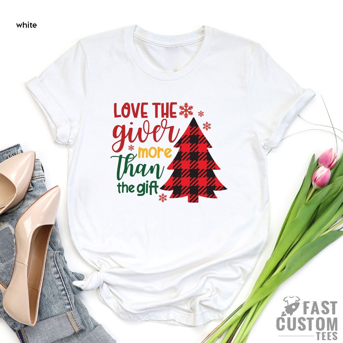 Love The Giver More Than The Gift Shirt, Women Christmas Shirt, Christmas Shirt For Women, Christmas Shirts, Christmas Vacation Gift Tee - Fastdeliverytees.com