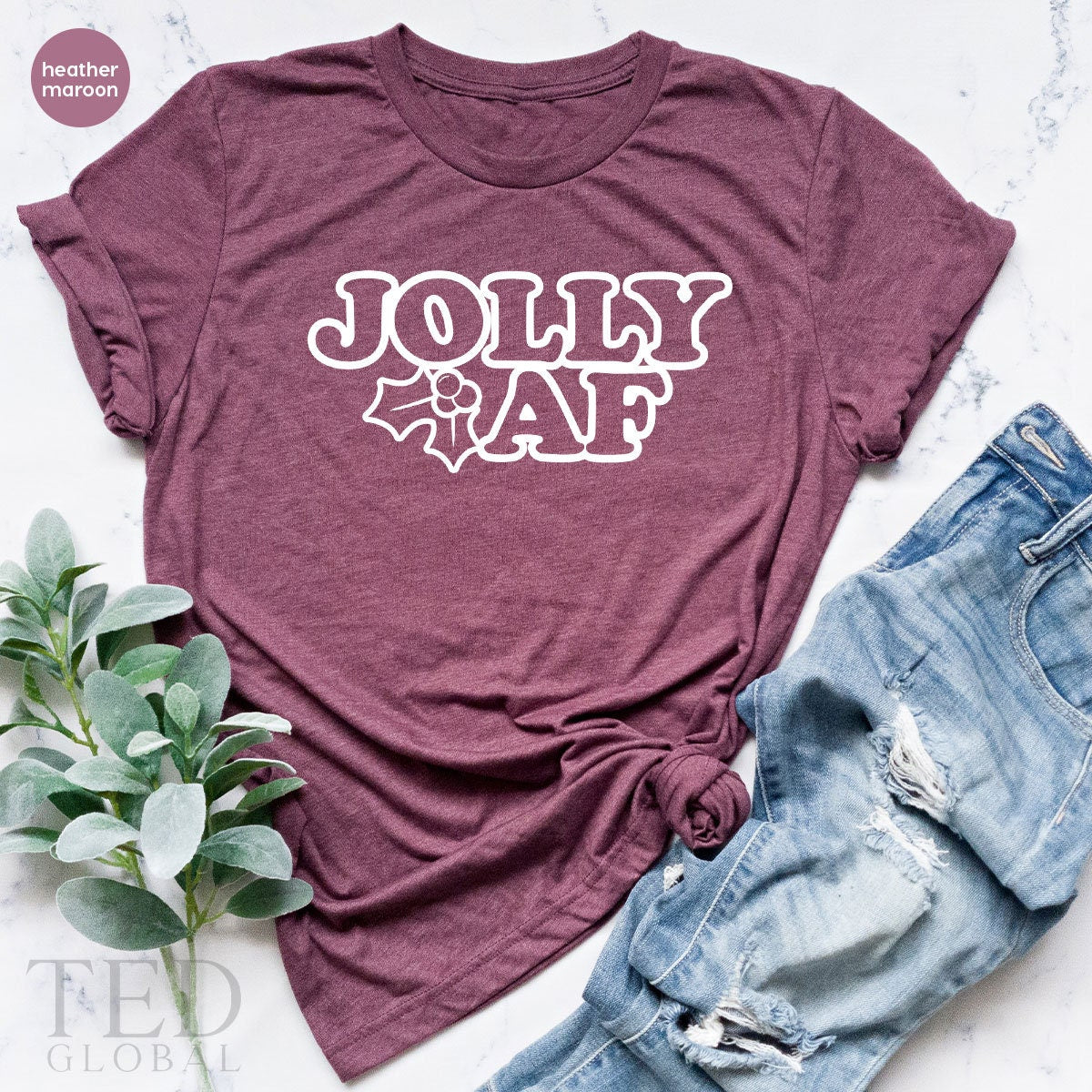 Jolly AF Funny Christmas T-Shirt, Women Christmas T Shirt, Family Christmas Shirts, Holiday Outfit Shirt, Xmas TShirt, Gift For Christmas - Fastdeliverytees.com