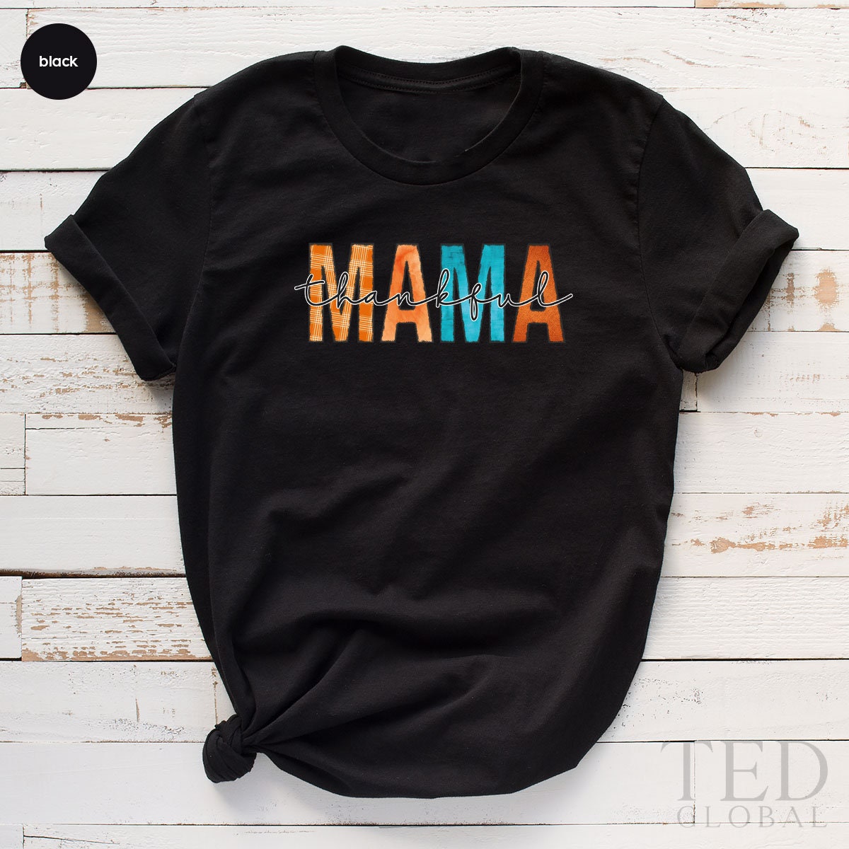 Cute Thanksgiving Mama T-Shirt, Fall Mom T Shirt, Pumpkin Season Shirts, Funny Mama Shirt, Family Thanksgiving TShirt, Thanksgiving Gift - Fastdeliverytees.com